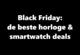Black Friday Horloge smartwatch